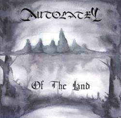 Autolatry : Of the Land
